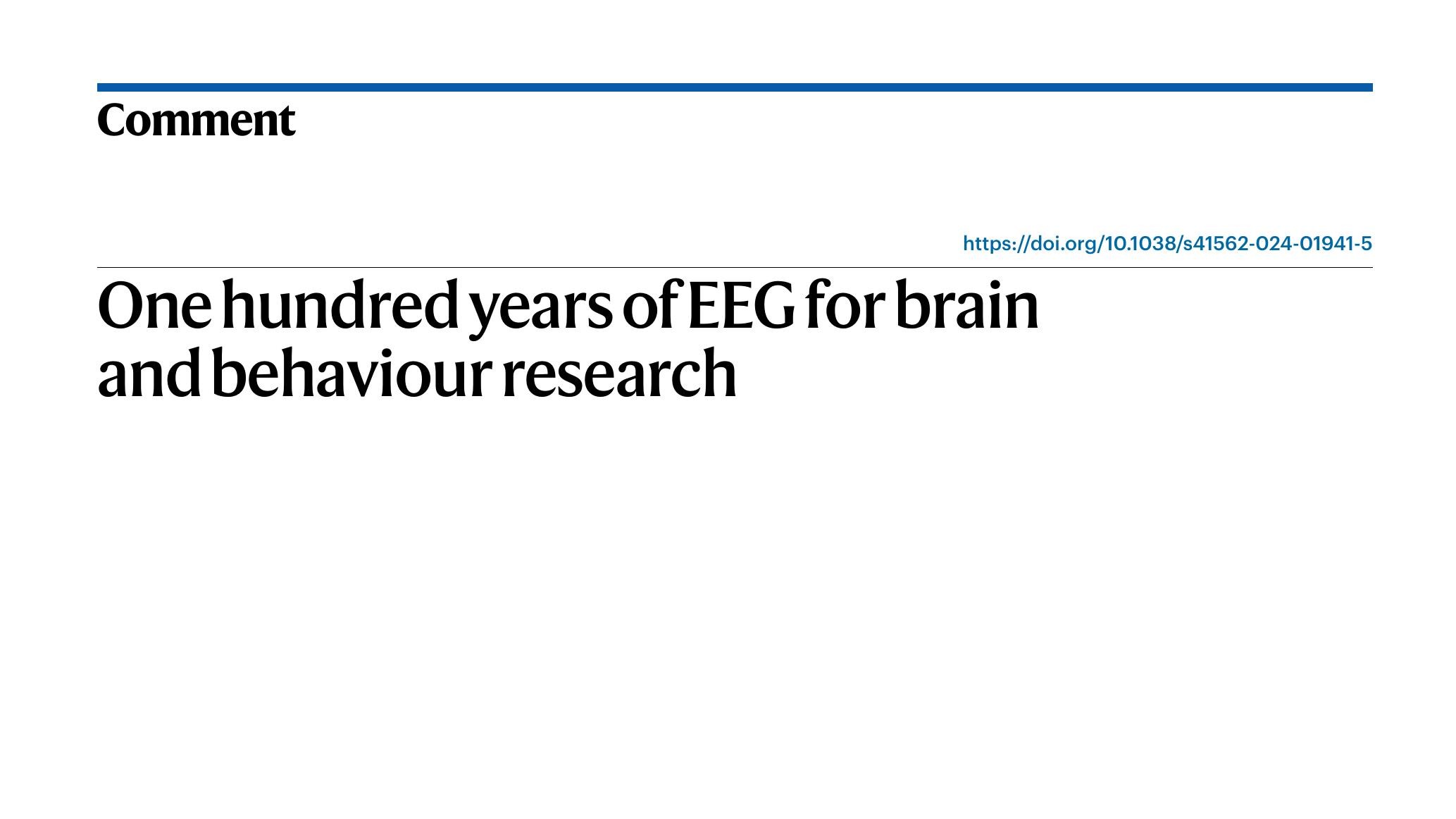 One hundred years of EEG for brain and behaviour research